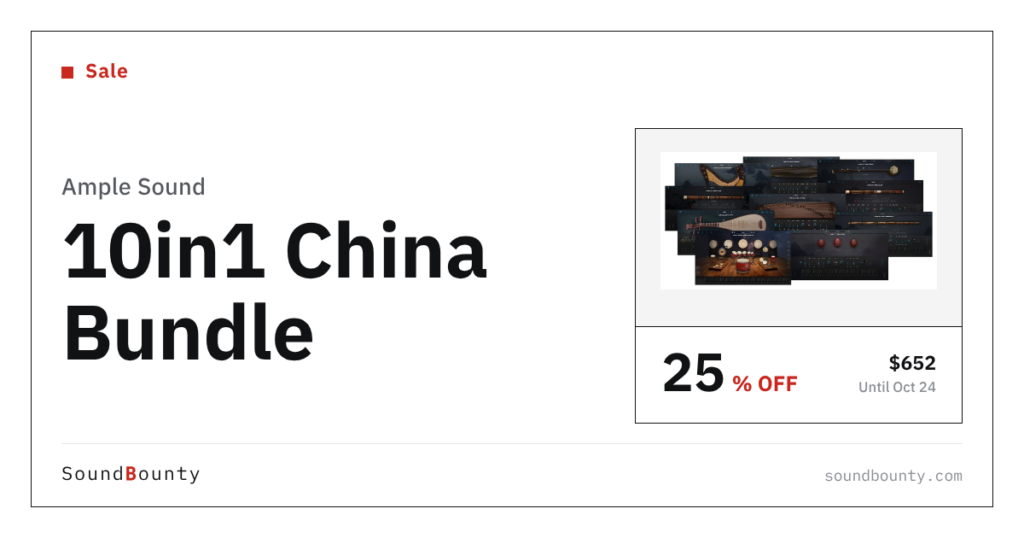 Ample Sound 10in1 China Bundle is 25% off at Plugin Boutique ($652, until Oct 24)