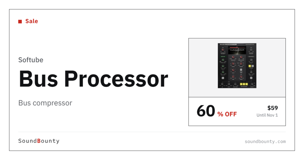 Softube Bus Processor bus compressor is 60% off at Plugin Boutique ($59, until Nov 1)