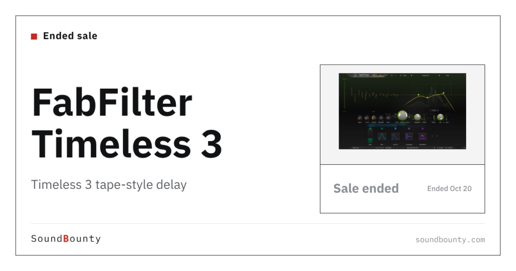 FabFilter Timeless 3 tape-style delay is 24% off at Plugin Boutique ($112, until Oct 20)