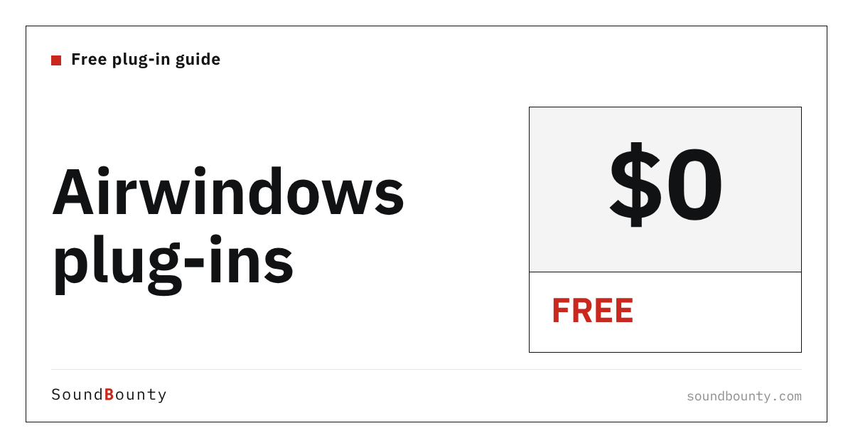 Airwindows plug-ins are free: features, how to get them and supported formats (2026)