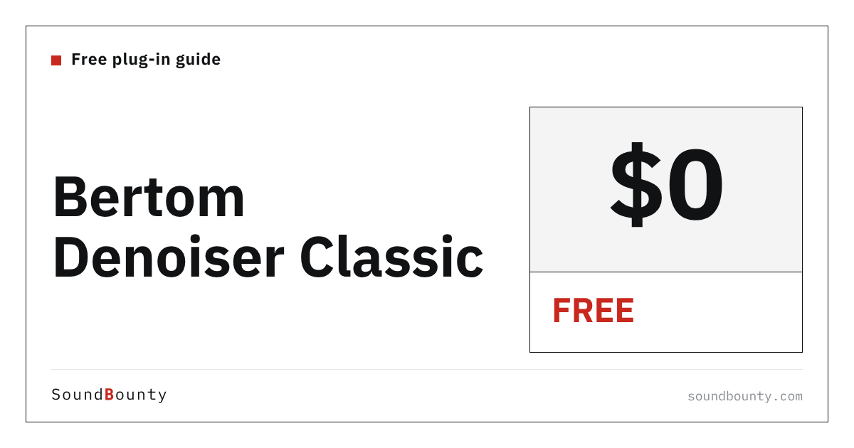 Bertom Denoiser Classic is free: features, how to get it and supported formats (2026)