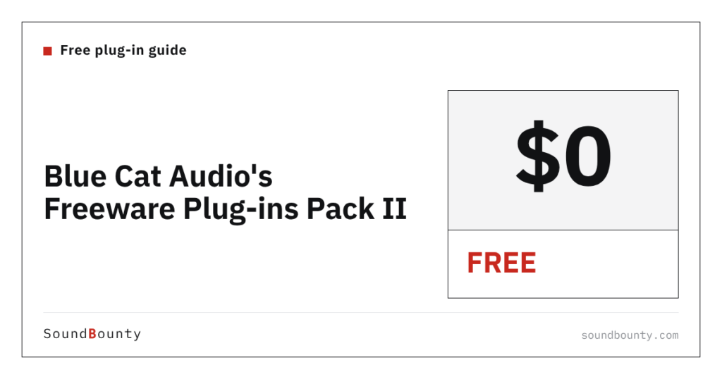 Blue Cat Audio's Freeware Plug-ins Pack II is free: features, how to get it and supported formats (2026)