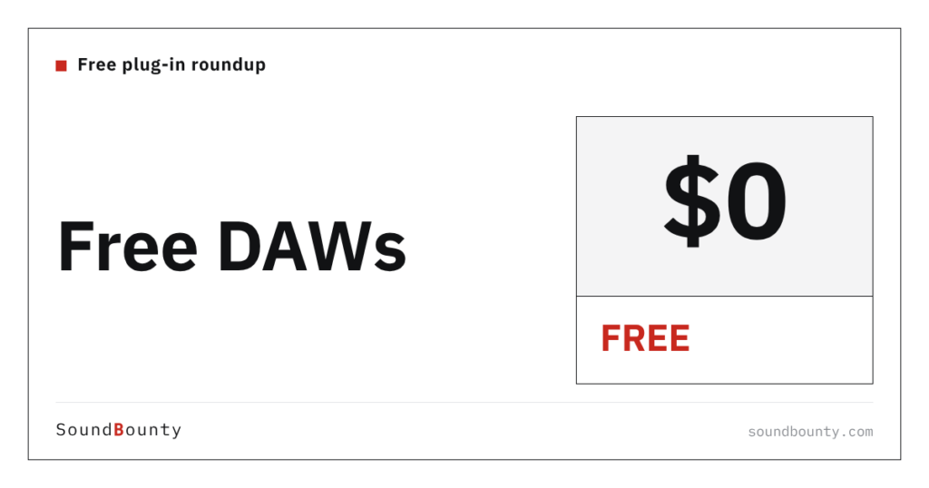 Free DAWs You Can Use (2026 Edition): Completely Free vs Bundled-Only, Sorted Out