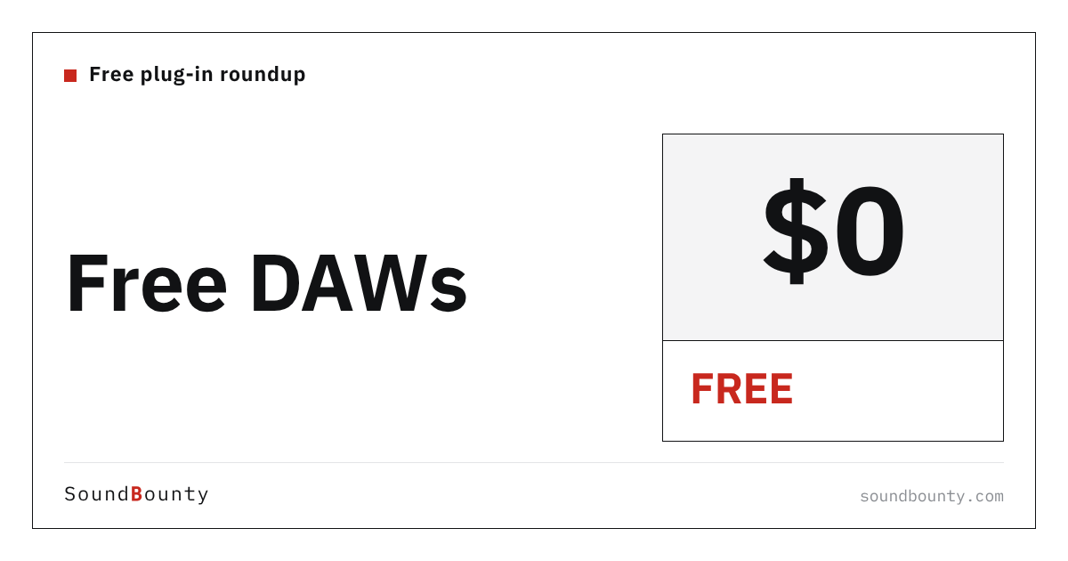 Free DAWs You Can Use (2026 Edition): Completely Free vs Bundled-Only, Sorted Out