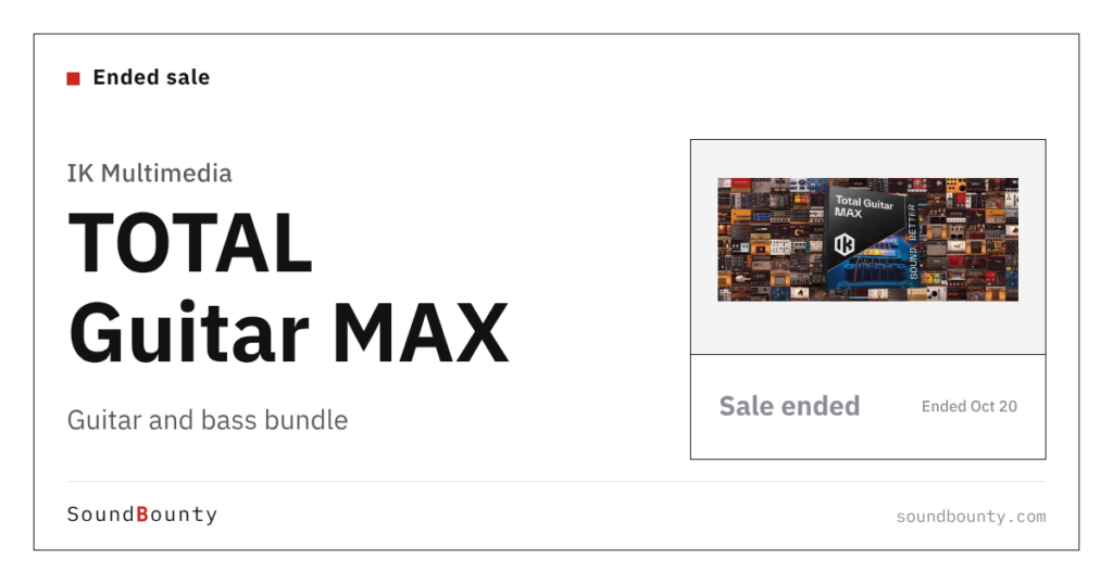 IK Multimedia TOTAL Guitar MAX guitar and bass bundle is 90% off at Plugin Boutique ($99.99, until Oct 20)