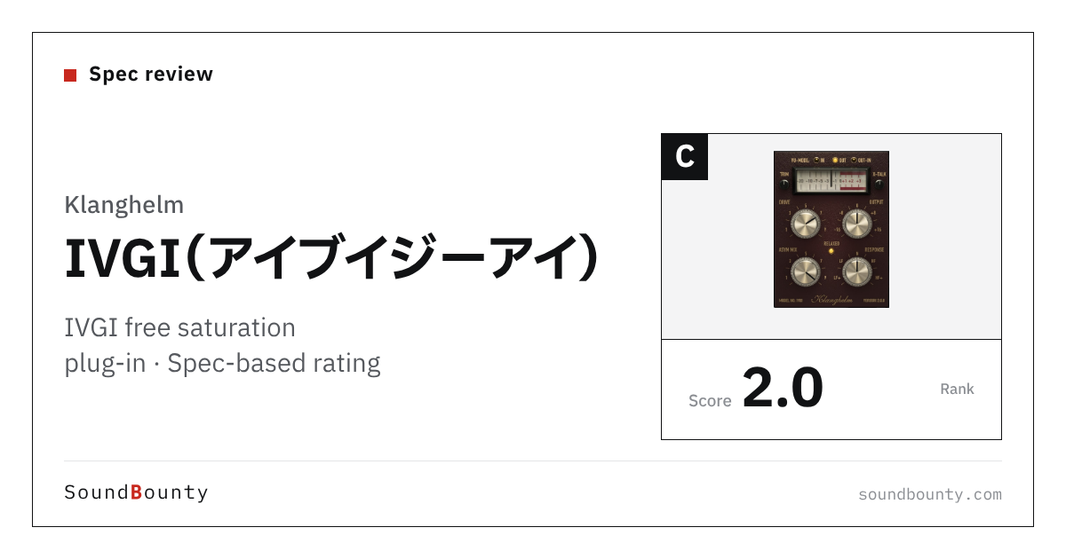 Klanghelm IVGI free saturation plug-in: features and spec-based rating