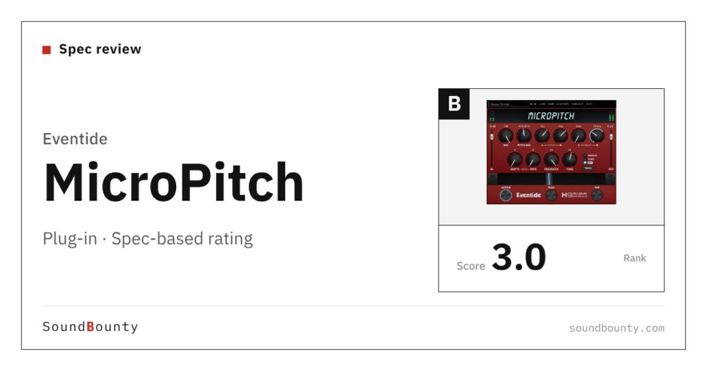 Eventide MicroPitch plug-in: features and spec-based rating