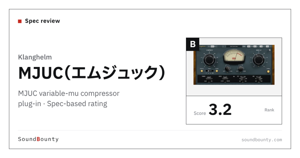 Klanghelm MJUC variable-mu compressor plug-in: features and spec-based rating