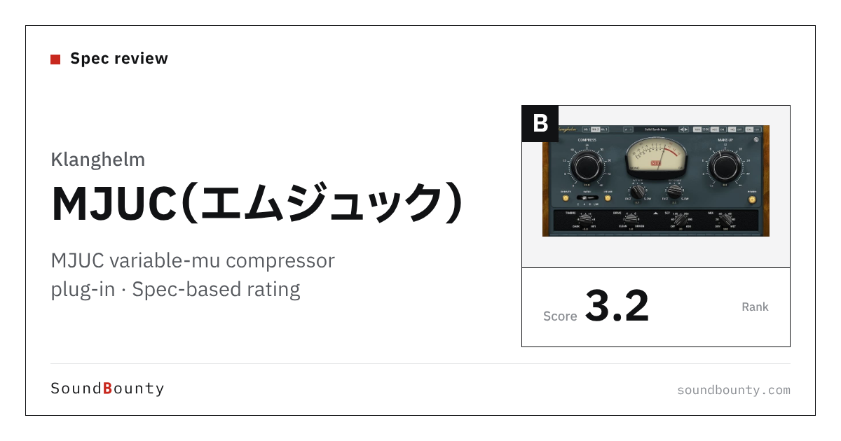 Klanghelm MJUC variable-mu compressor plug-in: features and spec-based rating