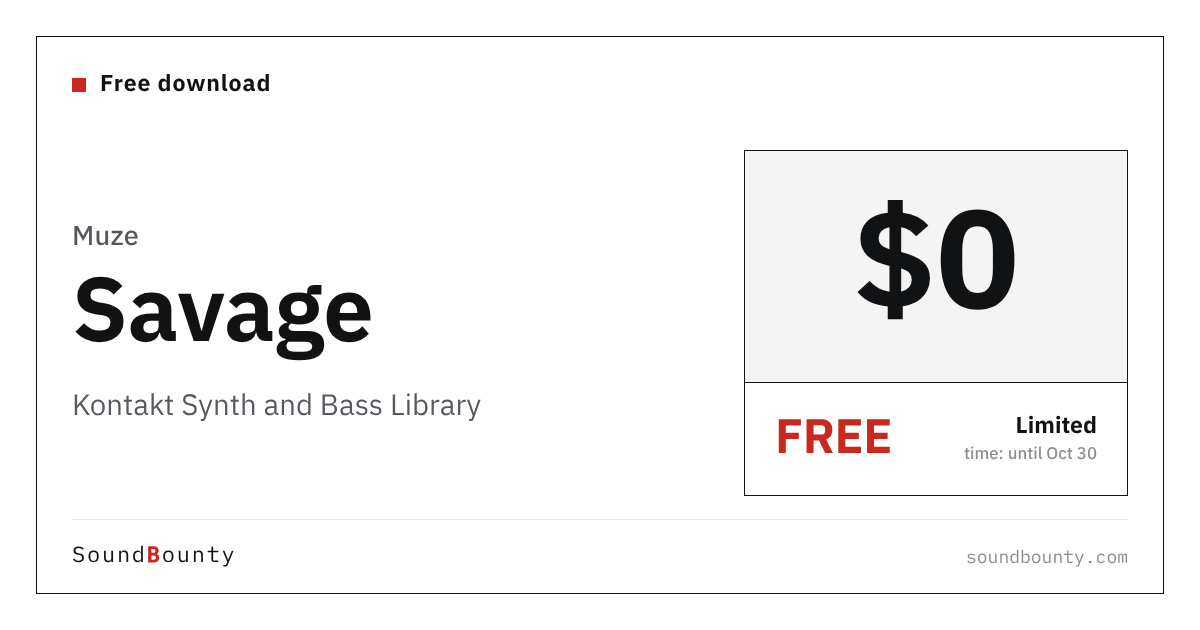 Muze Savage, a Kontakt Synth and Bass Library, Is Free for a Limited Time, Until Oct 30