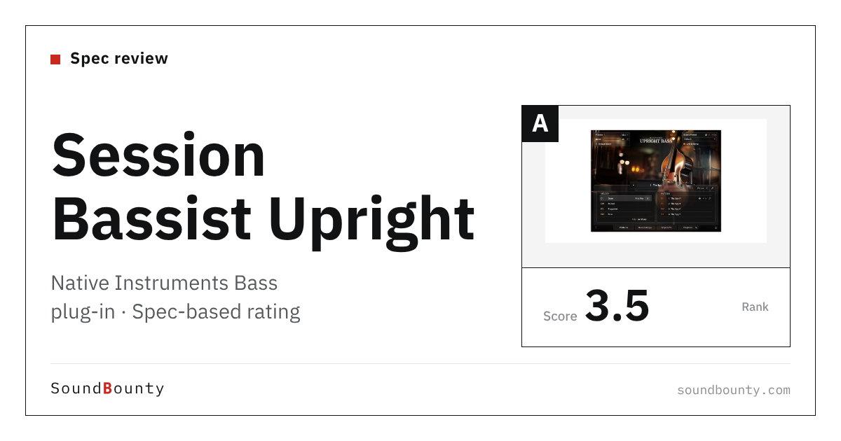 Native Instruments Session Bassist Upright Bass plug-in: features and spec-based rating