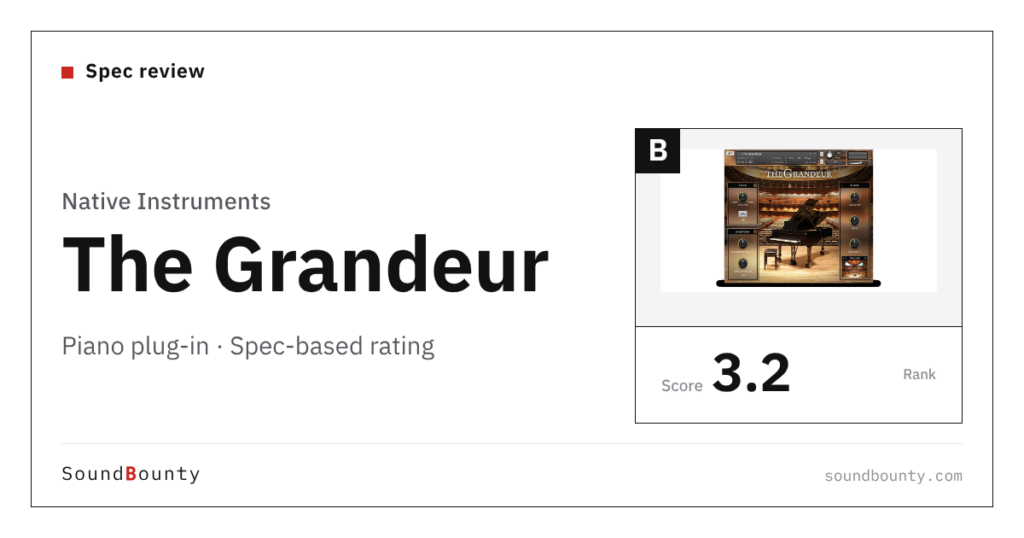Native Instruments The Grandeur piano plug-in: features and spec-based rating
