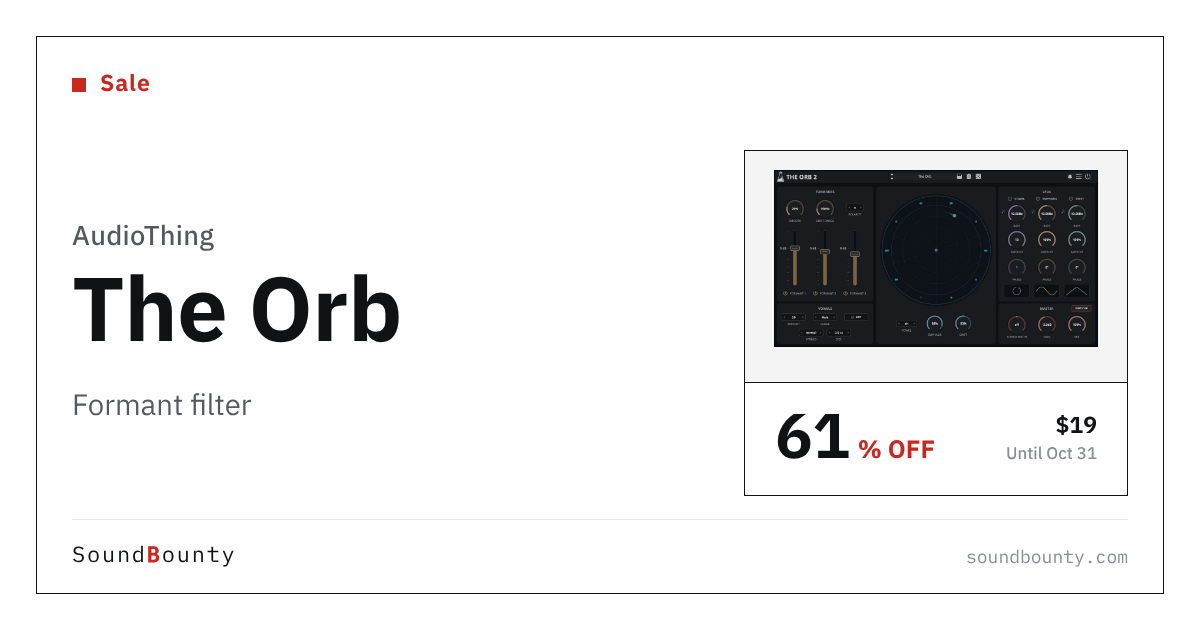 AudioThing The Orb formant filter is 61% off at Plugin Boutique ($19, until Oct 31)