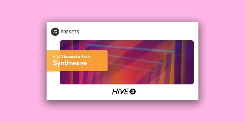 ピンク色の背景に、「Hive 2 Expansion Pack Synthwave」のカードが置かれている